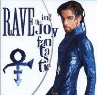 Prince : Rave In2 the Joy Fantastic